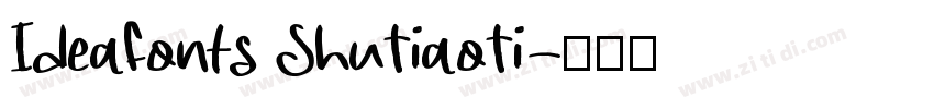 IdeaFonts ShuTiaoTi字体转换
